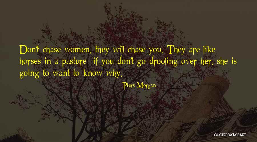 Women Want Quotes By Piers Morgan Women Want Quotes By Piers Morgan