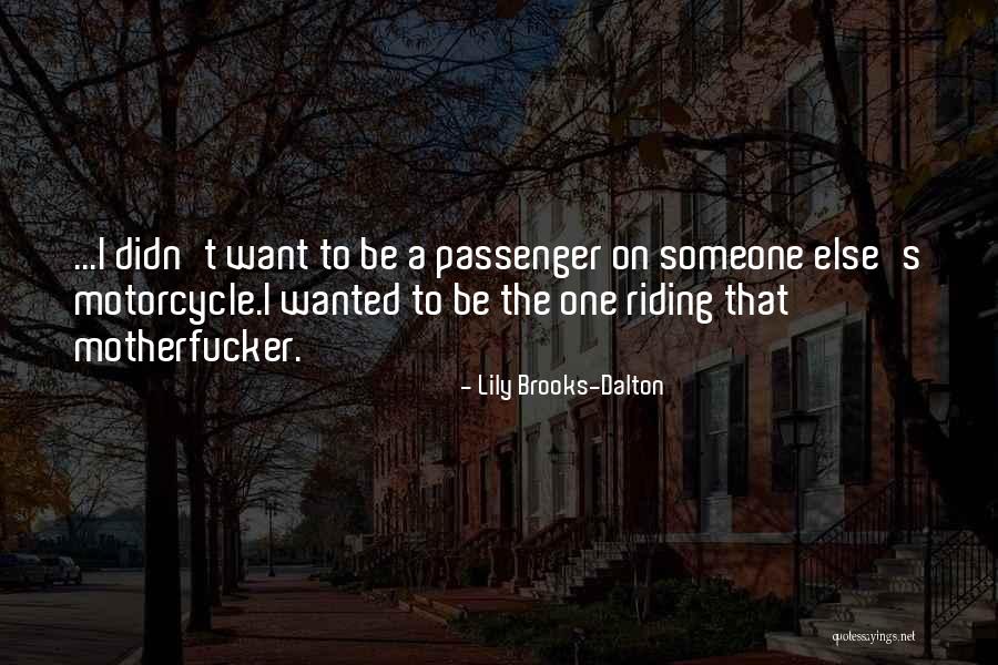 Women Want To Be Wanted Quotes By Lily Brooks-Dalton Women Want To Be Wanted Quotes By Lily Brooks-Dalton