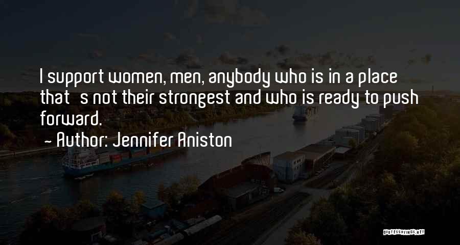 Women What Are Ready Quotes By Jennifer Aniston