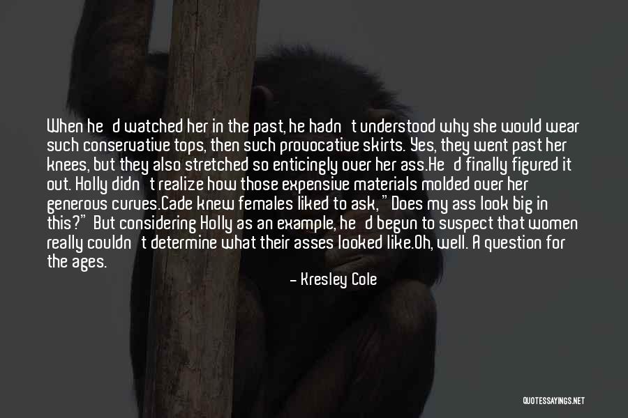 Women What To Wear Quotes By Kresley Cole Women What To Wear Quotes By Kresley Cole