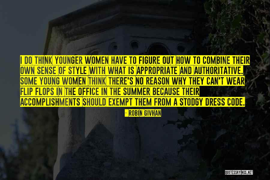 Women What To Wear Quotes By Robin Givhan Women What To Wear Quotes By Robin Givhan