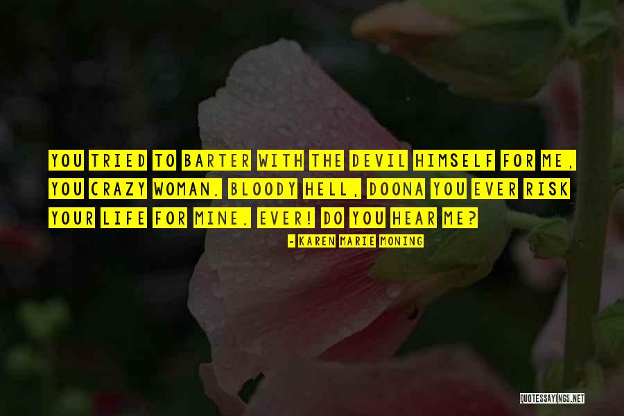 Women Who Work And Care For Kids Quotes By Karen Marie Moning Women Who Work And Care For Kids Quotes By Karen Marie Moning