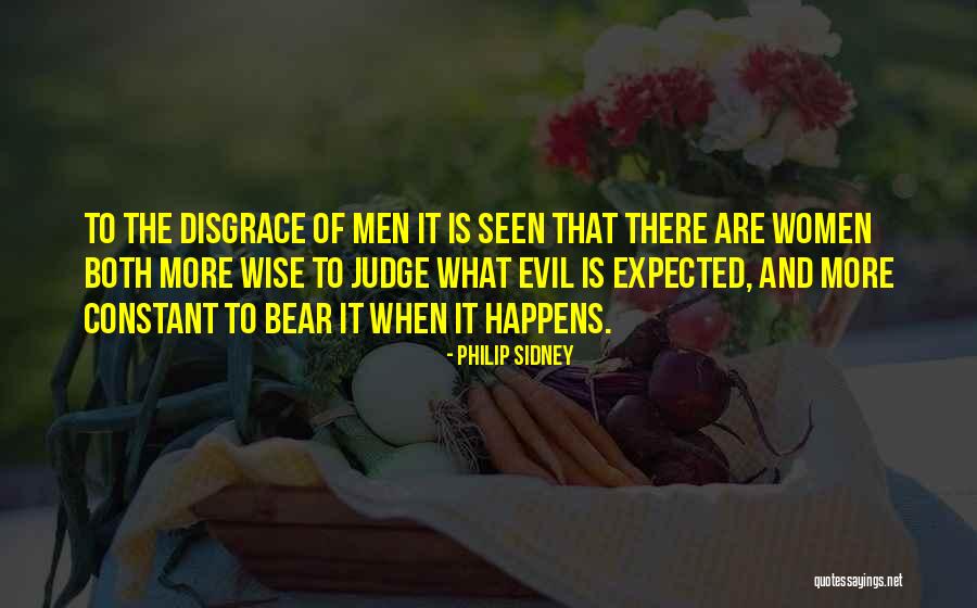 Women Wise Men Quotes By Philip Sidney Women Wise Men Quotes By Philip Sidney