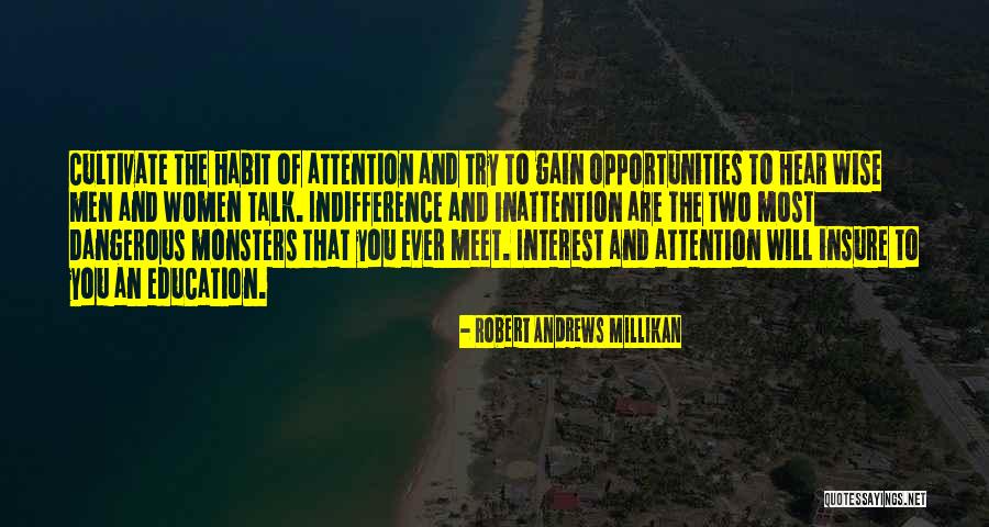 Women Wise Men Quotes By Robert Andrews Millikan Women Wise Men Quotes By Robert Andrews Millikan