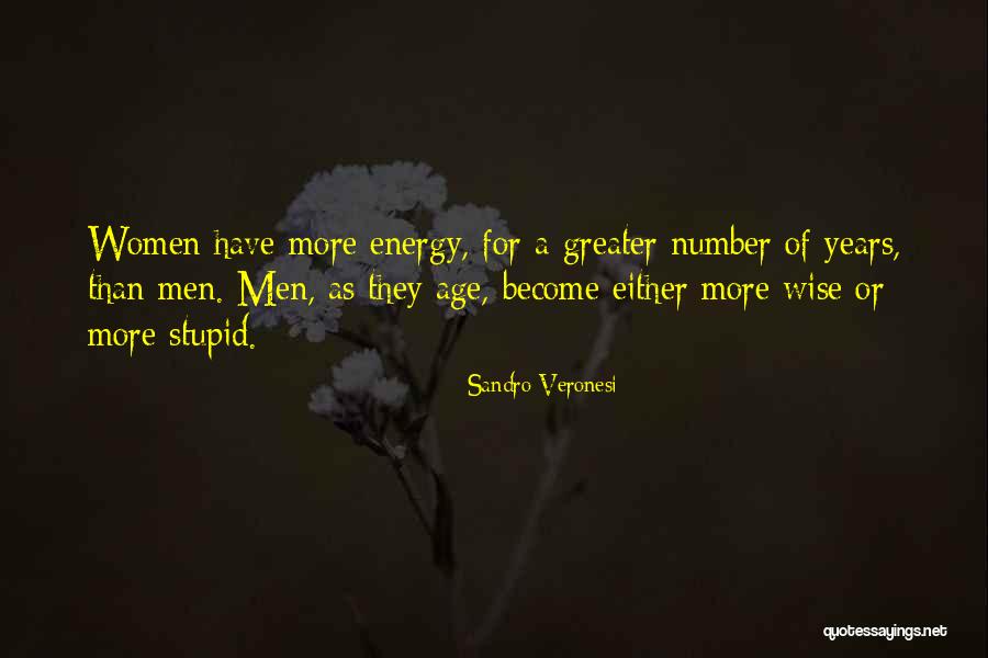 Women Wise Men Quotes By Sandro Veronesi Women Wise Men Quotes By Sandro Veronesi