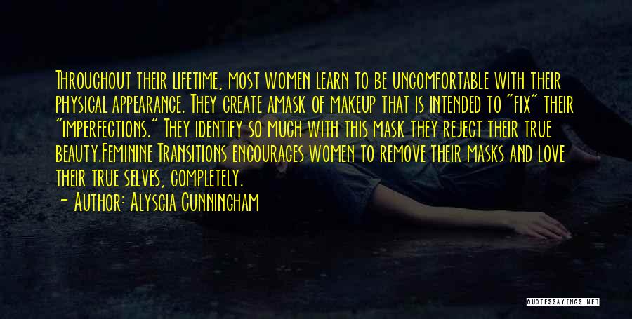 Women With Imperfections Quotes By Alyscia Cunningham