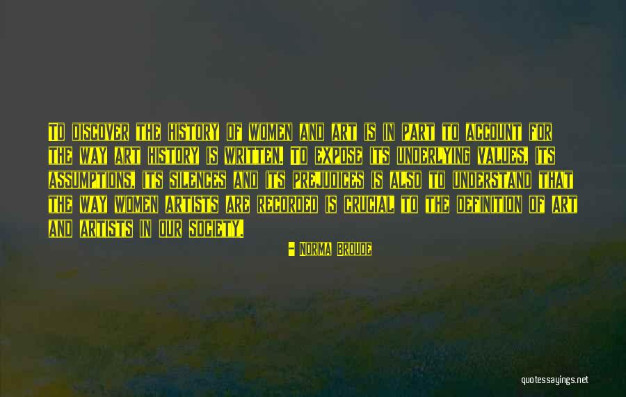 Women Written Out Of History Quotes By Norma Broude Women Written Out Of History Quotes By Norma Broude