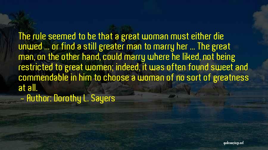 Women's Abilities Quotes By Dorothy L. Sayers