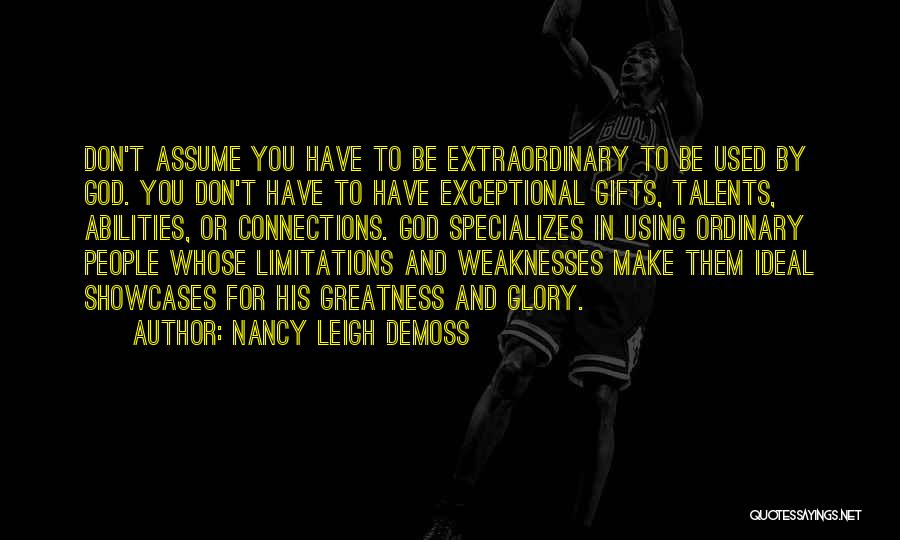 Women's Abilities Quotes By Nancy Leigh DeMoss