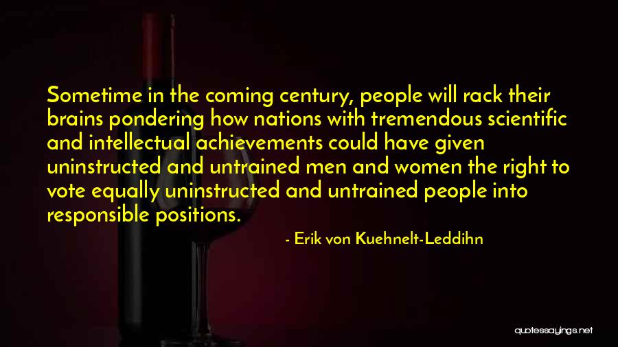 Women's Achievements Quotes By Erik Von Kuehnelt-Leddihn Women's Achievements Quotes By Erik Von Kuehnelt-Leddihn