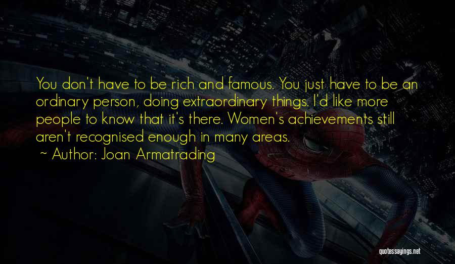 Women's Achievements Quotes By Joan Armatrading