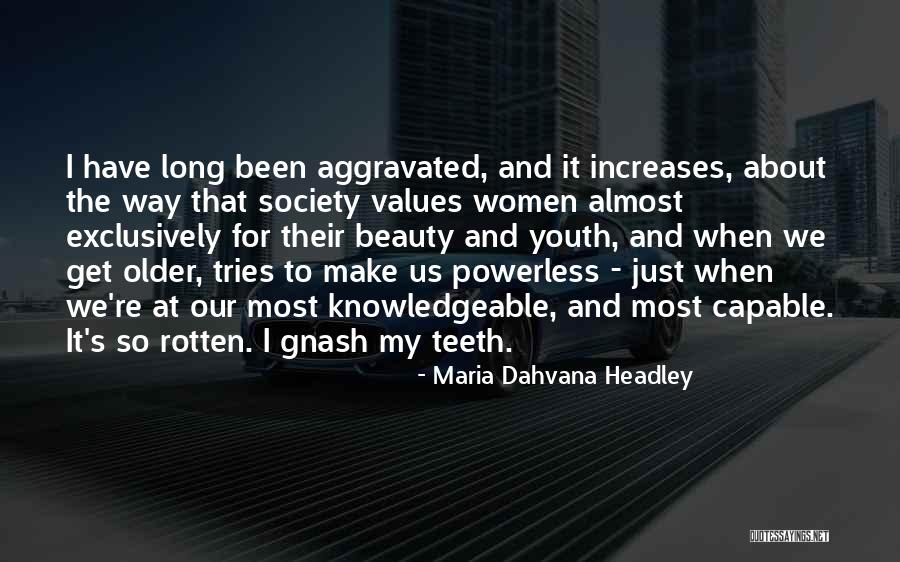 Women's Beauty Quotes By Maria Dahvana Headley Women's Beauty Quotes By Maria Dahvana Headley