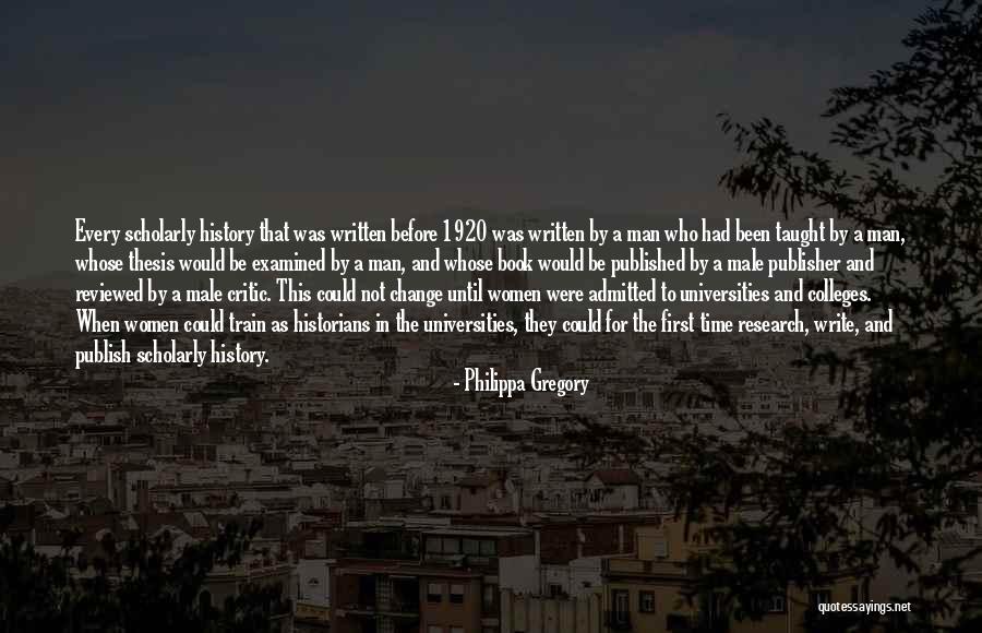 Women's Colleges Quotes By Philippa Gregory Women's Colleges Quotes By Philippa Gregory