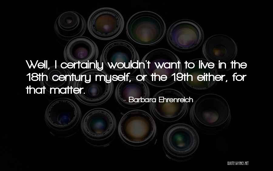 Womens Day Day Quotes By Barbara Ehrenreich Womens Day Day Quotes By Barbara Ehrenreich