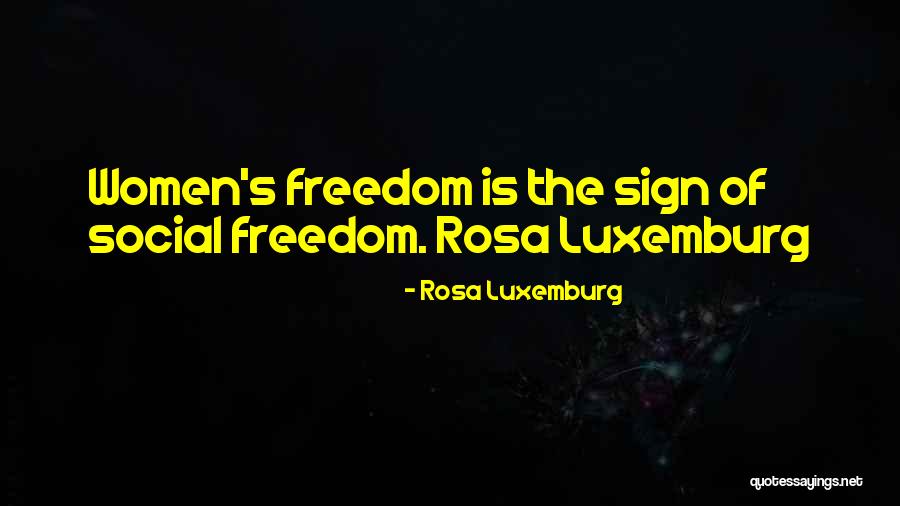 Womens Day Day Quotes By Rosa Luxemburg Womens Day Day Quotes By Rosa Luxemburg