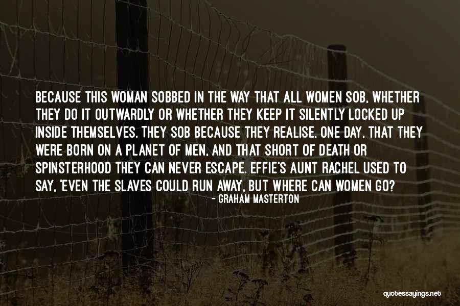 Women's Day Short Quotes By Graham Masterton Women's Day Short Quotes By Graham Masterton