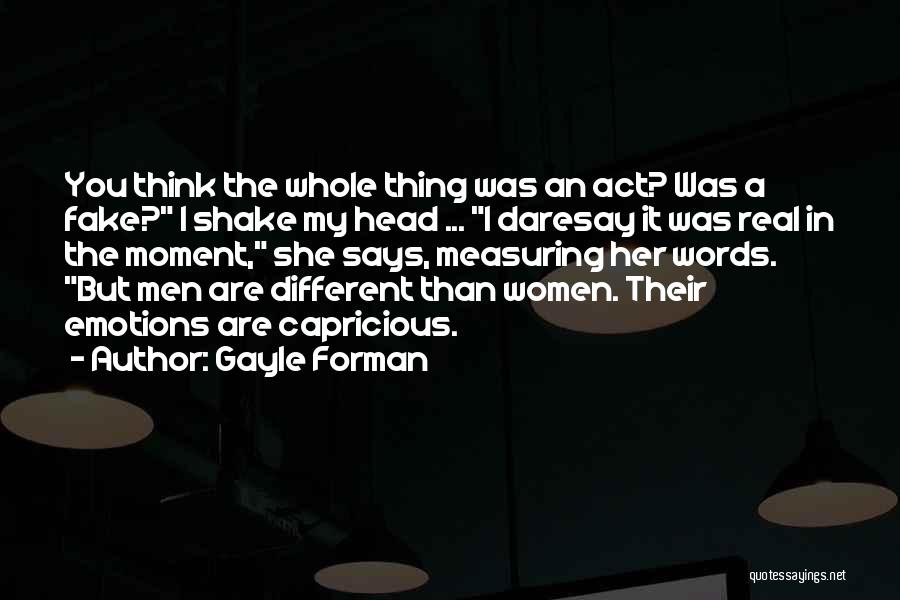 Women's Emotions Quotes By Gayle Forman