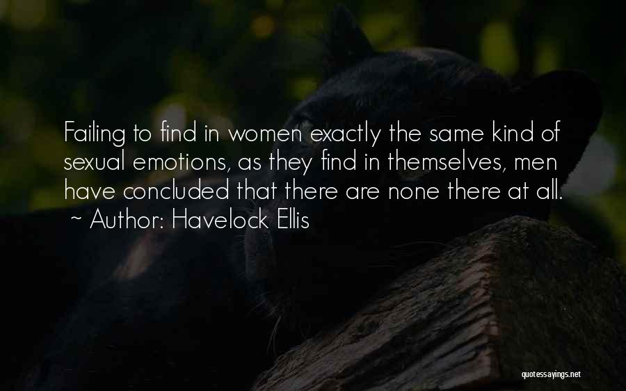 Women's Emotions Quotes By Havelock Ellis