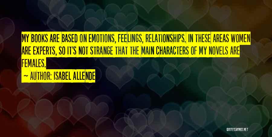 Women's Emotions Quotes By Isabel Allende