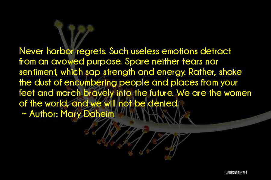Women's Emotions Quotes By Mary Daheim
