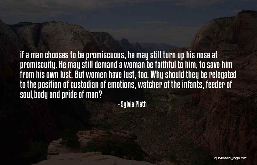 Women's Emotions Quotes By Sylvia Plath