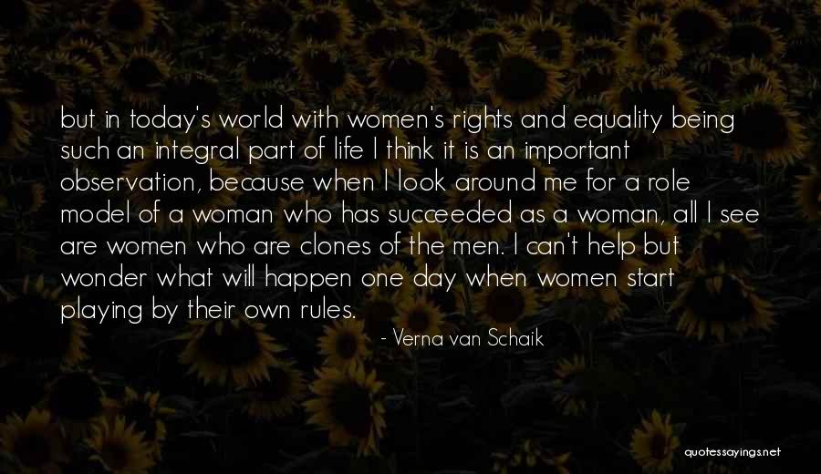 Women's Equality Day Quotes By Verna Van Schaik