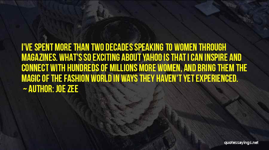 Women's Fashion Quotes By Joe Zee