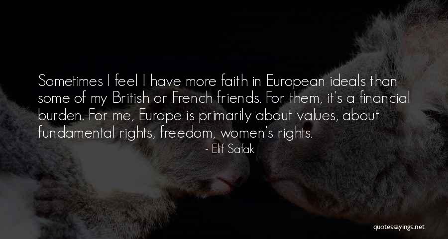 Women's Freedom Quotes By Elif Safak