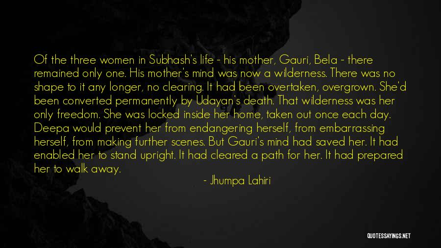 Women's Freedom Quotes By Jhumpa Lahiri