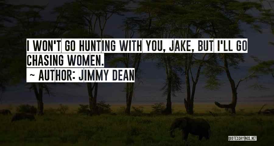 Women's Friendship Quotes By Jimmy Dean