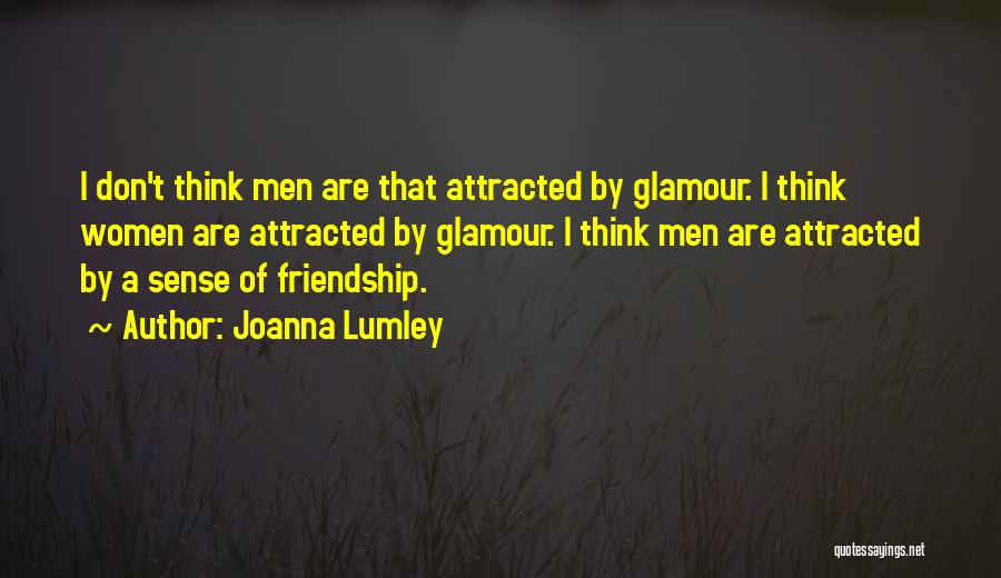 Women's Friendship Quotes By Joanna Lumley