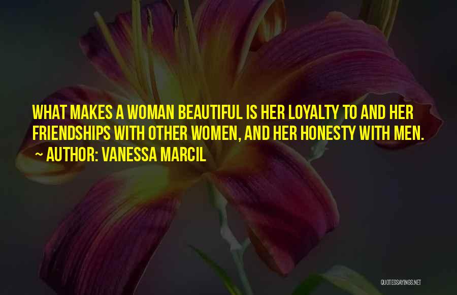 Women's Friendships Quotes By Vanessa Marcil