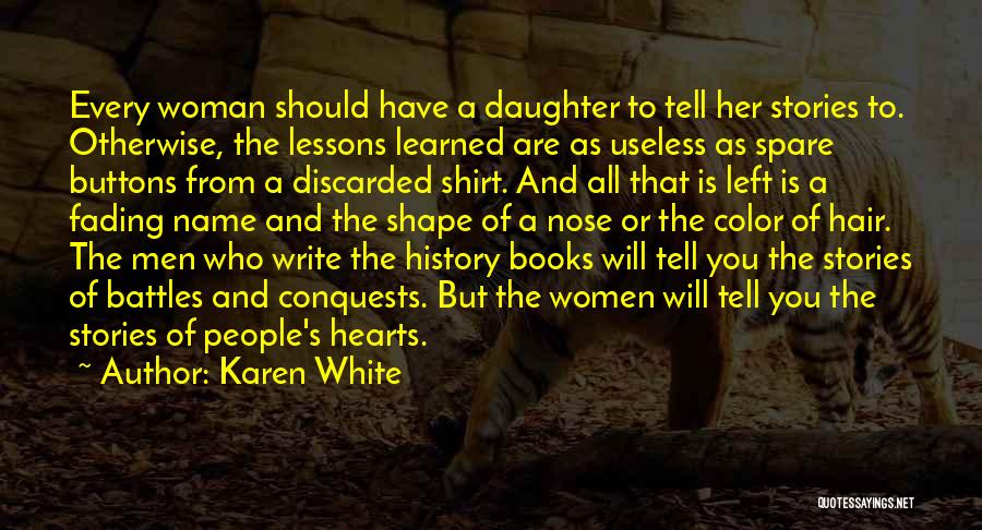 Women's Hair Quotes By Karen White