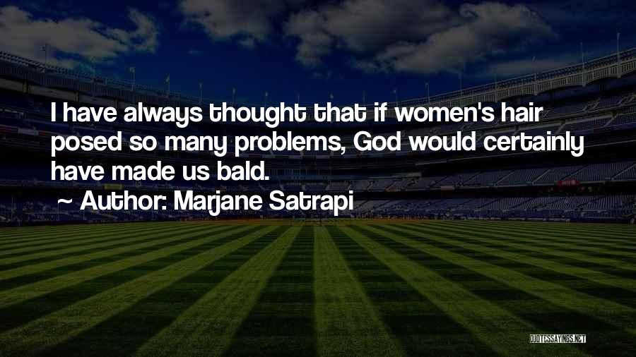 Women's Hair Quotes By Marjane Satrapi