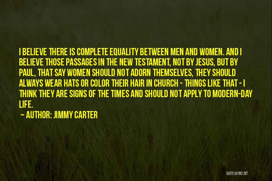 Women's Hats Quotes By Jimmy Carter