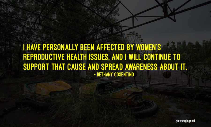 Women's Health Awareness Quotes By Bethany Cosentino Women's Health Awareness Quotes By Bethany Cosentino