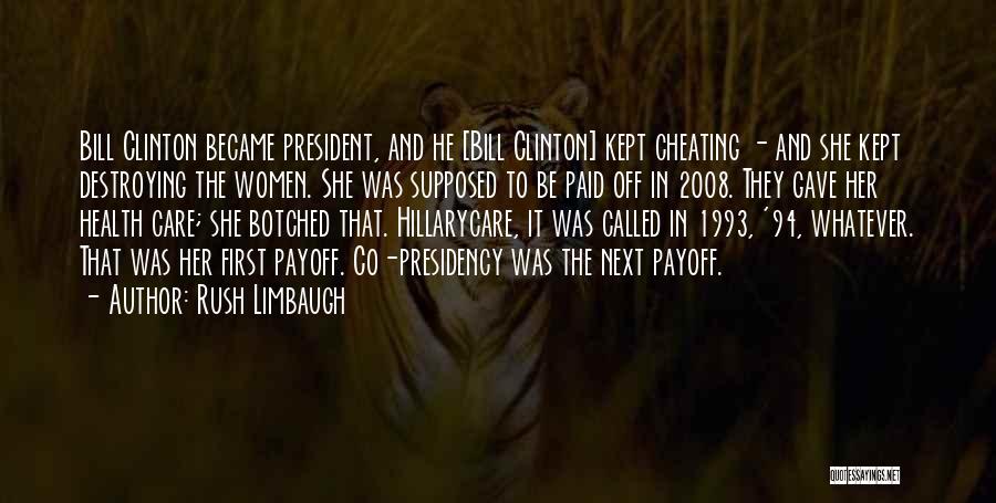 Women's Health Care Quotes By Rush Limbaugh