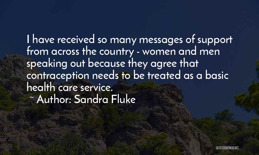 Women's Health Care Quotes By Sandra Fluke