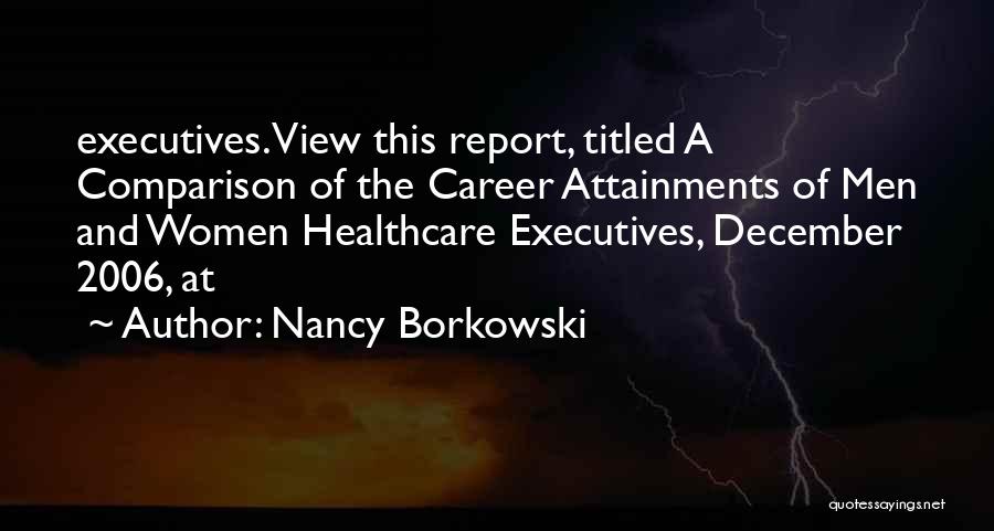 Women's Healthcare Quotes By Nancy Borkowski