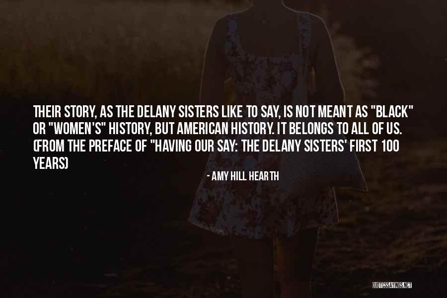 Women's History Quotes By Amy Hill Hearth