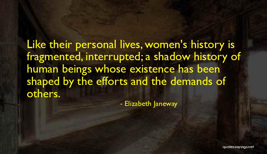 Women's History Quotes By Elizabeth Janeway