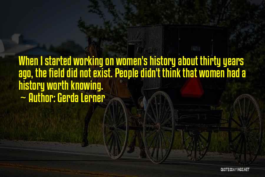 Women's History Quotes By Gerda Lerner