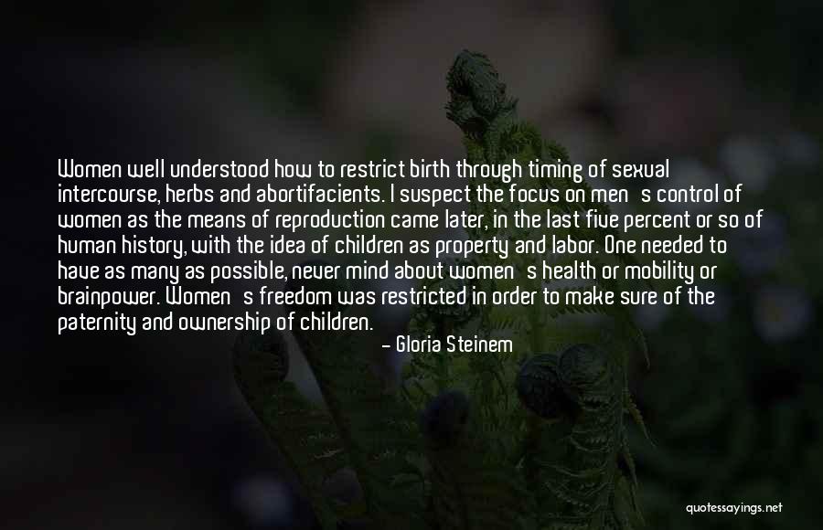 Women's History Quotes By Gloria Steinem