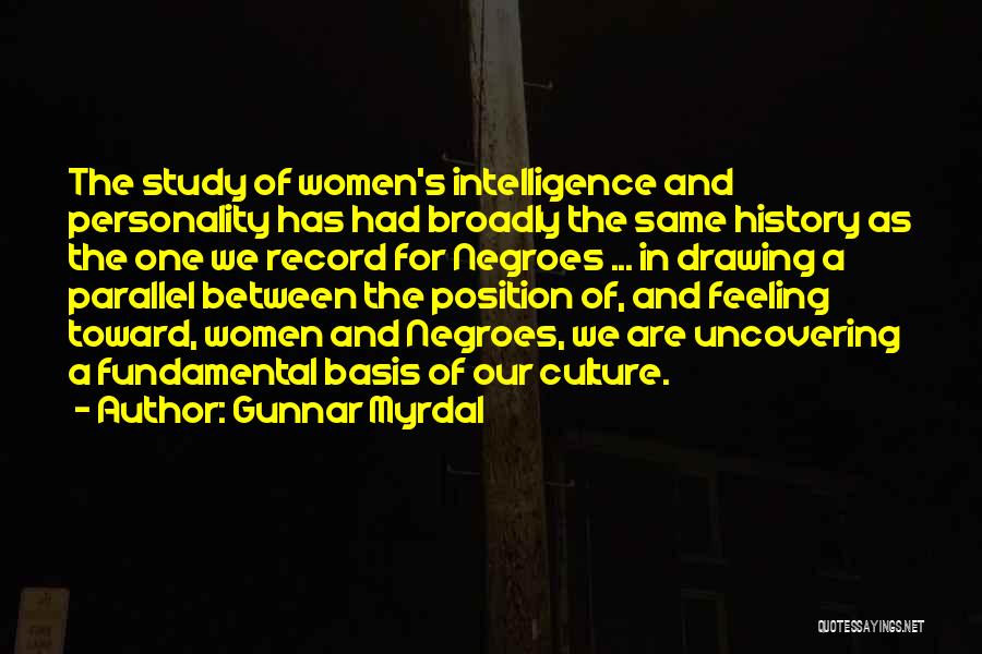 Women's History Quotes By Gunnar Myrdal