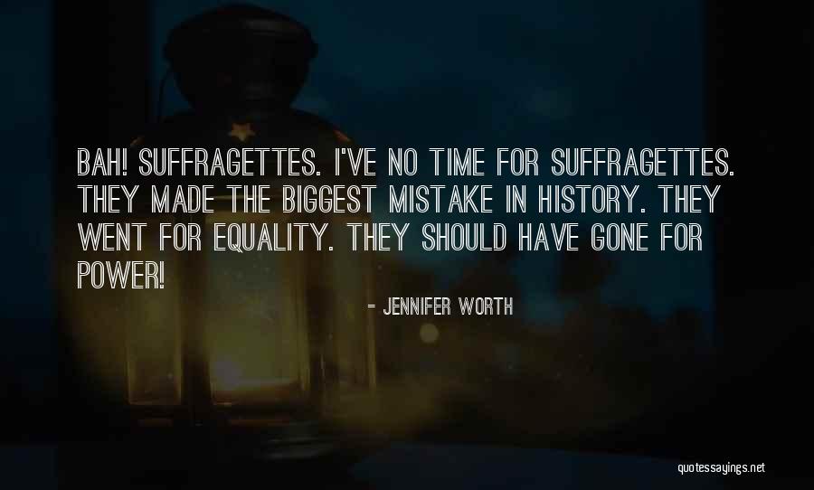 Women's History Quotes By Jennifer Worth