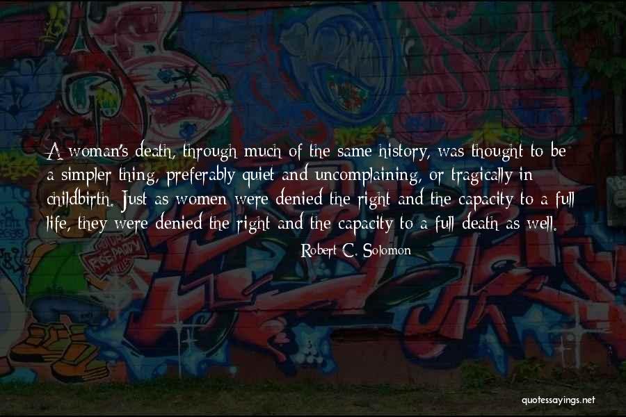 Women's History Quotes By Robert C. Solomon