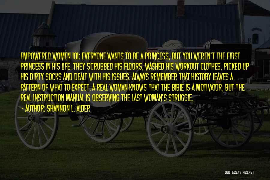 Women's History Quotes By Shannon L. Alder