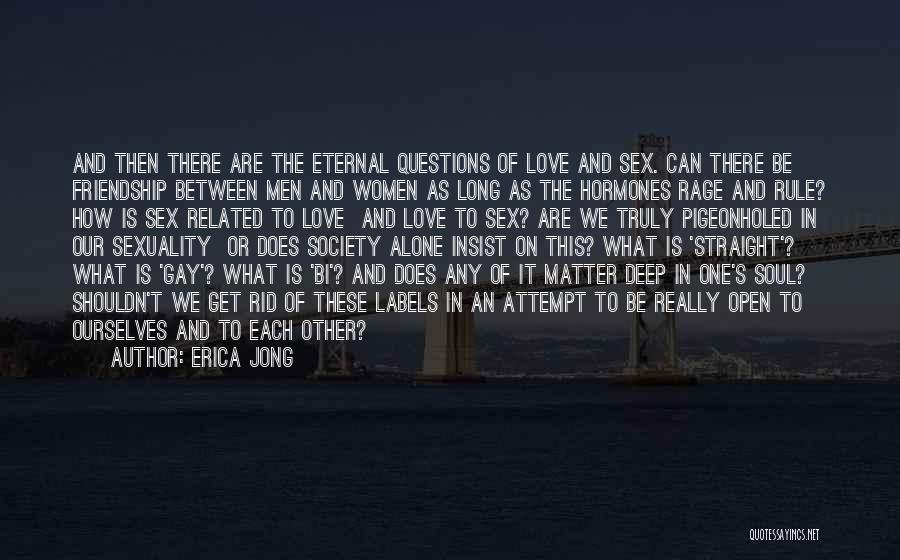 Women's Hormones Quotes By Erica Jong