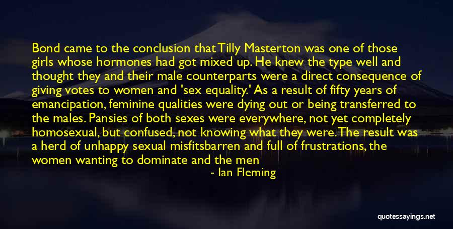 Women's Hormones Quotes By Ian Fleming