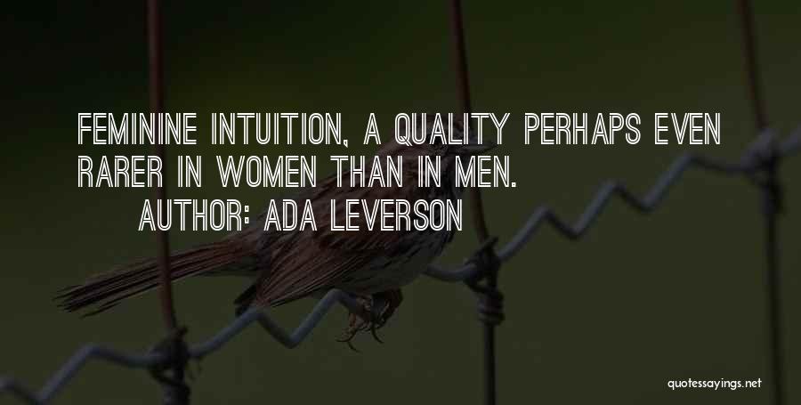 Women's Intuition Quotes By Ada Leverson